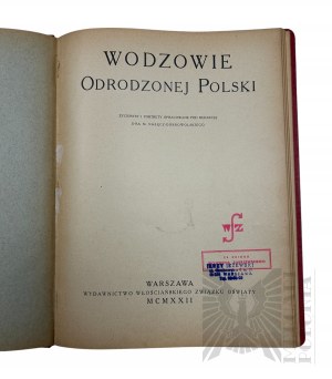 II RP, 1922. - Book by M. Nałęcz-Dobrowolski, Wodzowie Odrodzonej Polski, Warsaw : Publishing House of the Vlachian Union of Education; Stamp by Jerzy Jeżewski