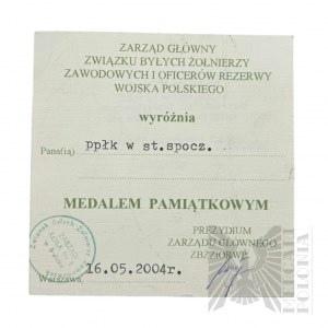 2004 r. - Document Commemorative Medal Award, General Board of the Union of Former Professional Soldiers and Reserve Officers of the Polish Army.
