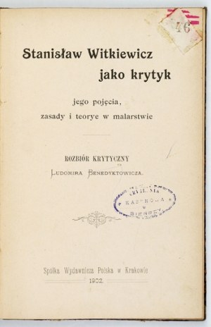 BENEDYKTOWICZ L. - Stanislaw Witkiewicz as a critic, his concepts, principles and theories in painting