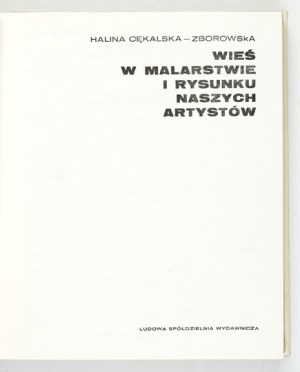 CĘKALSKA-ZBOROWSKA H. - The countryside in paintings and drawings by our artists