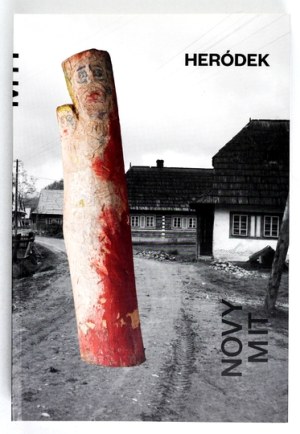 HERÓDEK - novy myth. 1st ed. circulation. 800 copies.