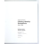 Srebra od pokoleń. Gdańscy złotnicy Stumpfowie 1804-1945 - katalog