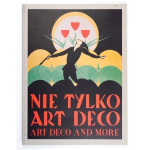 Nie tylko Art Deco/Art Deco and More - katalog