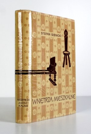 SIENICKI S. - Residential interiors. Historical outline - history of furniture making
