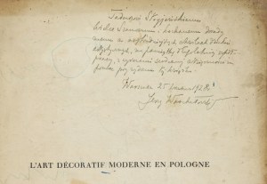 WARCHAŁOWSKI - L'Art décoratif moderne en Pologne - author's dedication to T. Stryjeński