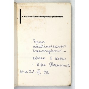 ZAGRODZKI J. - Katarzyna Kobro i kompozycja przestrzeni. 1984. Dedykacja Niki Strzemińskiej.