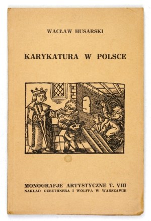 HUSARSKI Waclaw - Karykatura w Polsce. 1926