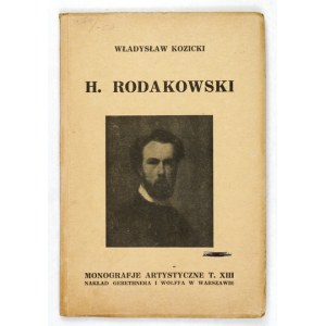 KOZICKI Władysław - Henryk Rodakowski. Mit 32 Reproduktionen. Warschau 1927, Gebethner und Wolff. 16d, pp. 23, [1], tabl....