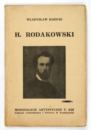 KOZICKI Władysław - Henryk Rodakowski. With 32 reproductions. Warsaw 1927; Gebethner and Wolff. 16d, pp. 23, [1], tabl....
