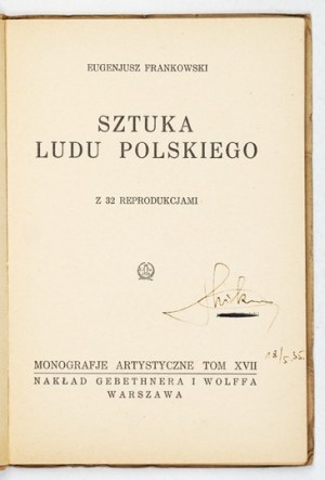 FRANKOWSKI Eugenjusz - Art of the Polish people. 1928