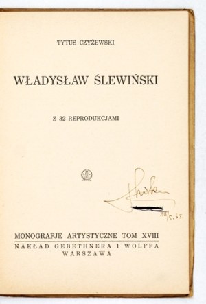 CZYŻEWSKI Tytus - Władysław Ślewiński. 1928