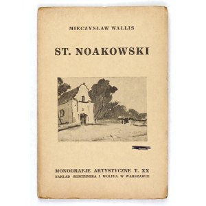 WALLIS Mieczysław - Stanisław Noakowski. 1928