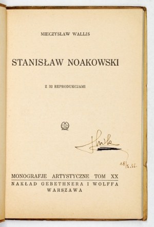 WALLIS Mieczyslaw - Stanislaw Noakowski. 1928