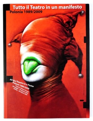 DYDO Krzysztof - Tutto il Teatro in un manifesto. Polonia 1989/2009. catalogo a cura di ......