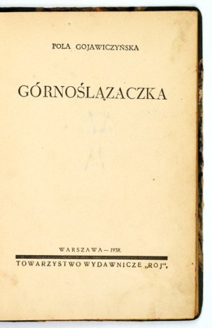 GOJAWICZYÑSKA Pola - Upper Silesian woman. 1938