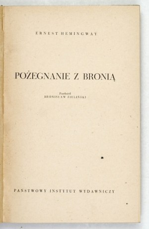 HEMINGWAY E. - A farewell to arms. Circ. proj. by Marek Rudnicki. 1957