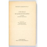 HEMINGWAY E. – Śniegi Kilimandżaro i inne opowiadania. Okł. proj. M. Rudnicki
