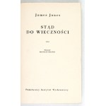 JONES J. - Stąd do wieczności. Okł. proj. Ewa Frysztak-Witowska. Wyd. I
