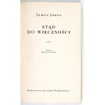 JONES J. - Stąd do wieczności. Okł. proj. Ewa Frysztak-Witowska. Wyd. I