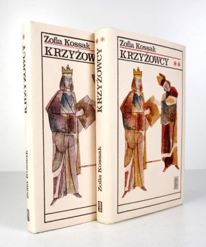 KOSSAK Z. - Trilogy: Crusaders + The Leper King + Without Arms. Circ. J. Jaworowski