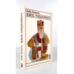 KOSSAK Z. – Trylogia: Krzyżowcy + Król trędowaty + Bez oręża. Obw. J. Jaworowski