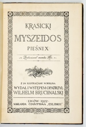KRASICKI [Ignacy] - Myszeidos songs X. With 24 illustrations by Norblin. 1922. copy no. 430