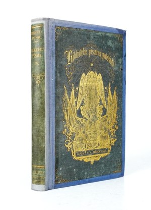 MICKIEWICZ A. - Writings. Vol. 4: Pan Tadeusz. 1862.