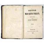 NIEWIAROWSKI Aleksander - Rękopism mego kuzyna warjata. Fantazja. T. 1-2 (w 1 wol.). Warszawa 1853. Druk....