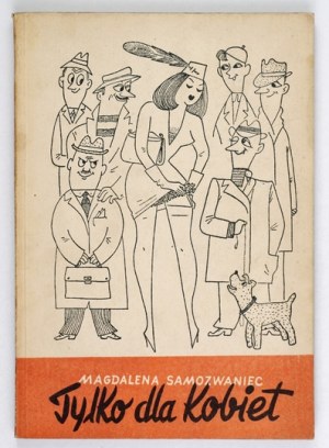 SAMOZWANIEC M. - For women only. Cover and illustrations by G. Miklaszewski