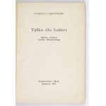 SAMOZWANIEC M. - Tylko dla kobiet. Okł. i ilustr. G. Miklaszewski