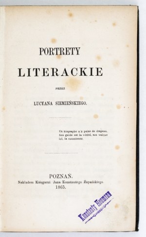 SIEMIEŃSKI L. - Literary portraits. T. 1-3. 1865-1868