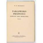THACKERAY W. M. – Targowisko próżności. T. 1-2. Obw. proj. Piotr Baro