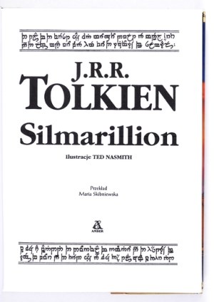 TOLKIEN J. R. - The Silmarillion. Illustrated by Ted Nasmith
