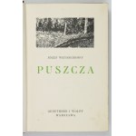 WEYSSENHOFF J. - Puszcza. 1930. Ilustr. Kamil Mackiewicz.