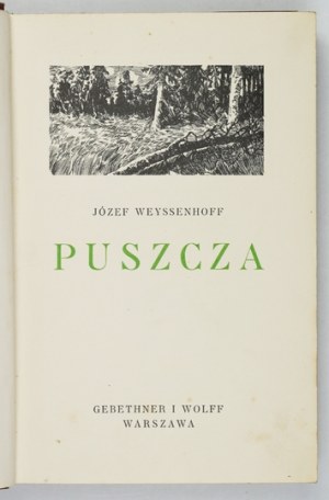 WEYSSENHOFF J. - The wilderness. 1930. illustrated by Kamil Mackiewicz.