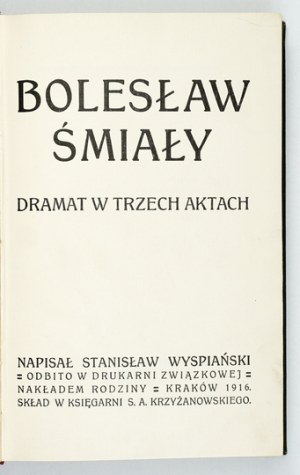 WYSPIAŃŚKI S. - Three dramas, two of them in the first edition.