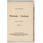 ZARZYCKA Irena – Wschody i Zachody. Powieść. Tom 1-2. 1934