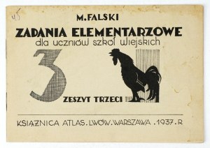 FALSKI M. - Elementary tasks for students of rural schools. Z. 3. 1937. illustr....