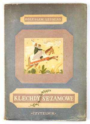 LEŚMIAN B. - Klechdy sesamowe. Illustrated by Eugenia Różanska