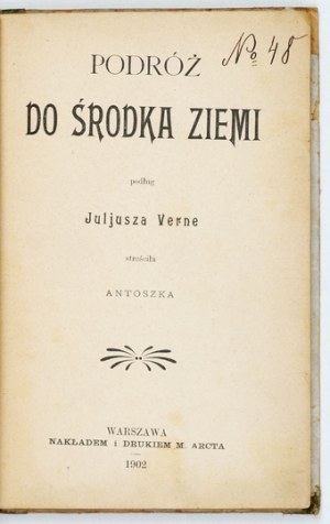 VERNE Julius - Journey to the center of the earth. 1902. illustrated by L. Stawiski