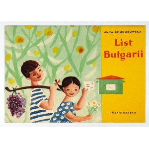 CHODOROWSKA A. - List z Bułgarii. 1955. Ilustr. Anna Hoffmanowa