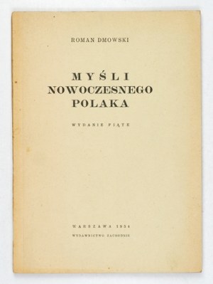 DMOWSKI R. - Thoughts of a modern Pole. Conspiratorial edition