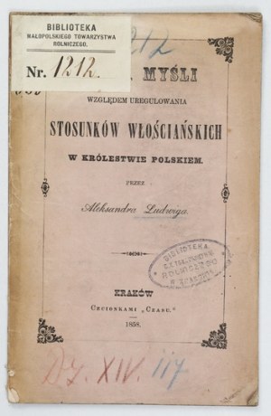 LUDWIG Aleksander - Some thoughts towards regulating peasant relations in the Kingdom of Poland....