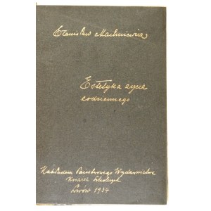 MACHNIEWICZ S. - Estetyka życia codziennego. 1934.