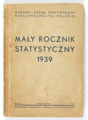 MAY Statistical Yearbook Year 10: 1939 Warsaw 1939. central statistical office. 16d, p. XXXII, 424, map 1, oleat 1....