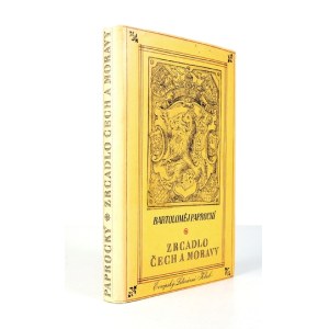 PAPROCKY Bartolomej z Hlohol - Zrcadlo Čech a Moravy. Praha 1941. Evropsky Literarni Klub. 8, s. 258, [2]. opr....