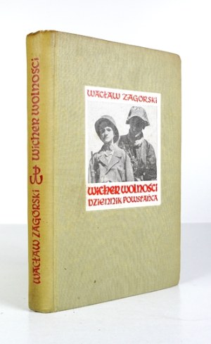 ZAGÓRSKI Waclaw (Lech Grzybowski) - The whirlwind of freedom. London 1957 - Nakł. Readers-Pre-Payers. 8, s....