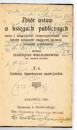 WIELICZKOWSKI E. - Collection of laws on public records...Vol. 1. 1924