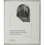 Manuale per l'inventario dei cimiteri e delle lapidi polacche all'estero