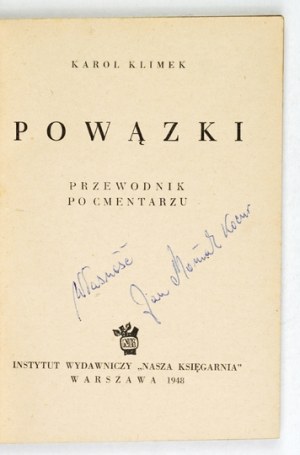 KLIMEK Karol - Powązki. A guide to the cemetery. Warsaw 1948, Nasza Księgarnia. 16d, p. 142, [2], plan rozkł....